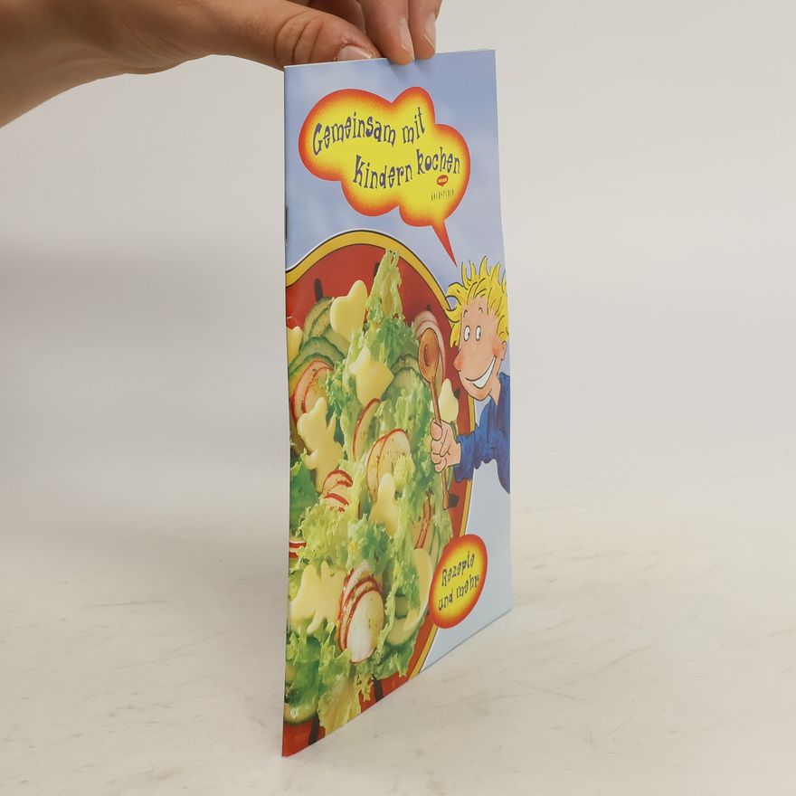 Autorenkollektiv Gemeinsam mit Kindern kochen