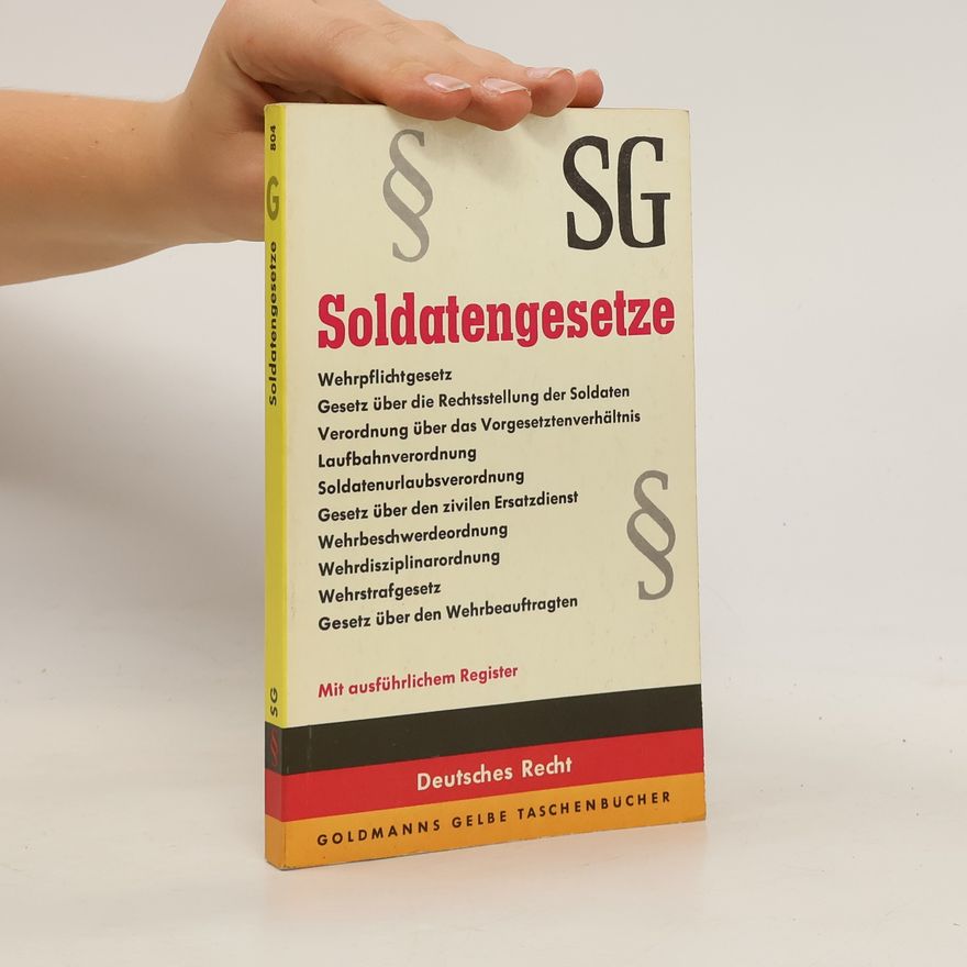 Wilhelm Schmidbauer Soldatengesetze