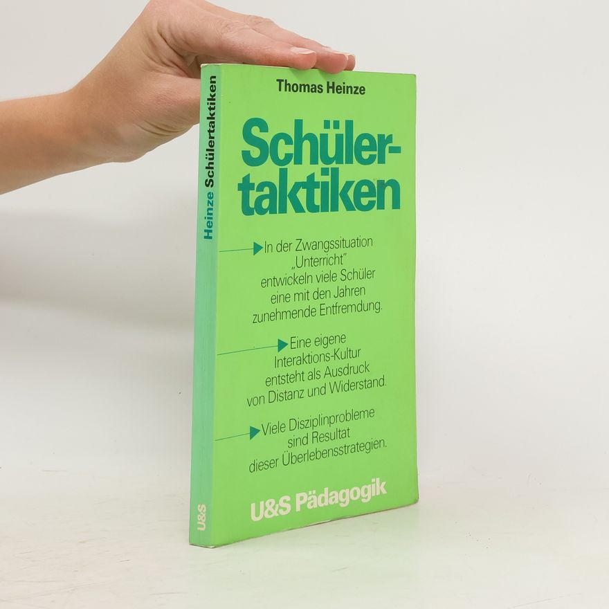 Thomas Heinze Schülertaktiken