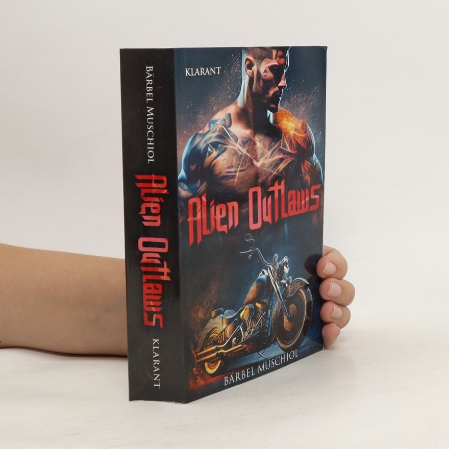 Bärbel Muschiol Alien Outlaws