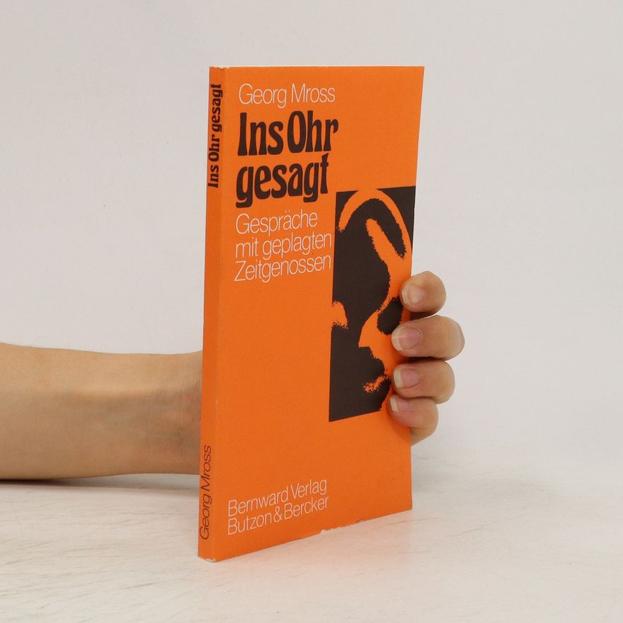 Georg Mross Ins Ohr gesagt