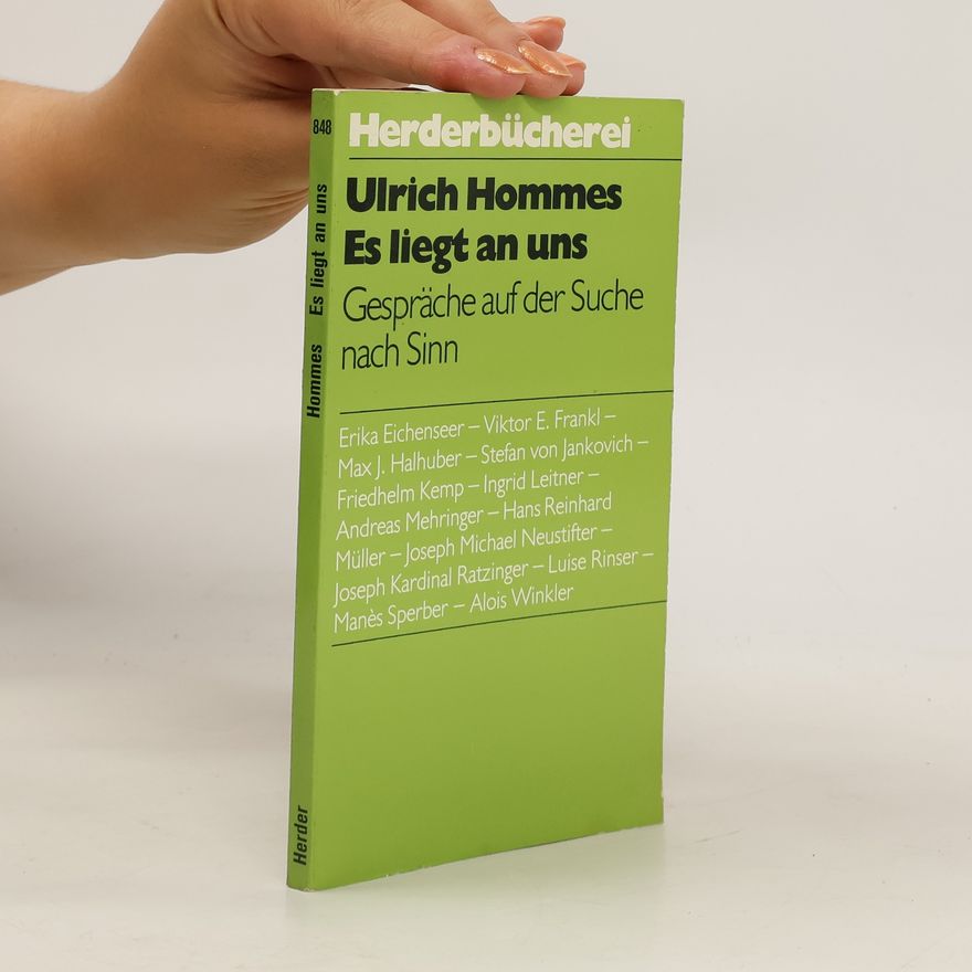 Ulrich Hommes Es liegt an uns