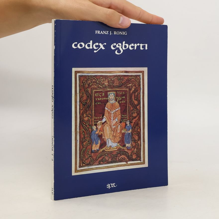 Franz Ronig Codex Egberti