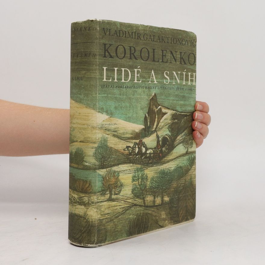 Vladimir Galaktionovič Korolenko Lidé a sníh