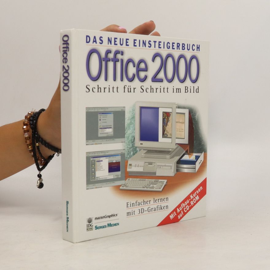 Kolektiv autorů Das neue Einsteigerbuch Office 2000