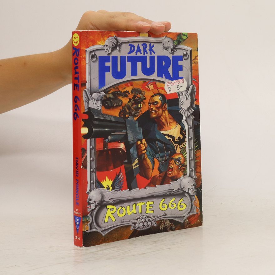 David Pringle Dark Future. Route 666