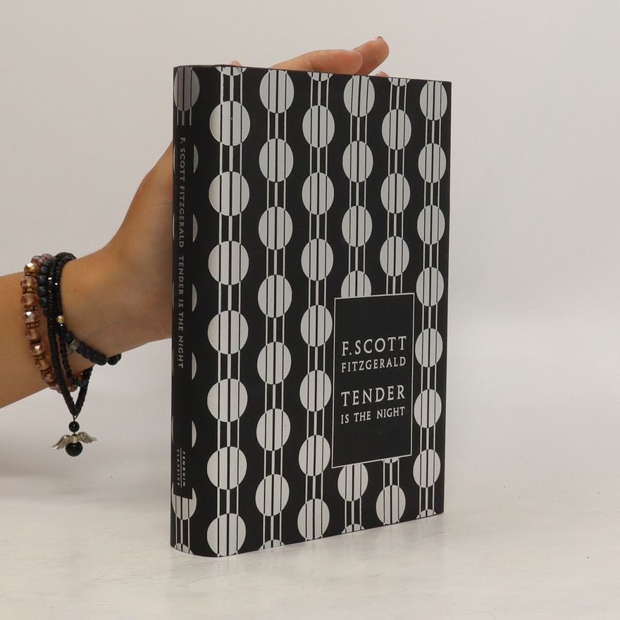 Francis Scott Fitzgerald Tender Is the Night