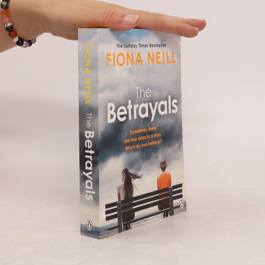 Fiona Neill The Betrayals