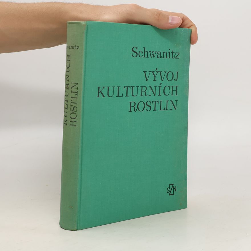 Věra Osvačilová Vývoj kulturních rostlin