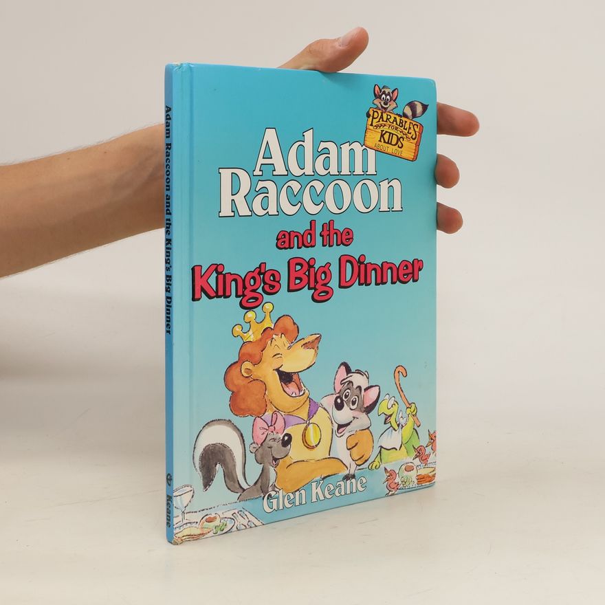 Glen Keane Adam Raccoon and the King's Big Dinner