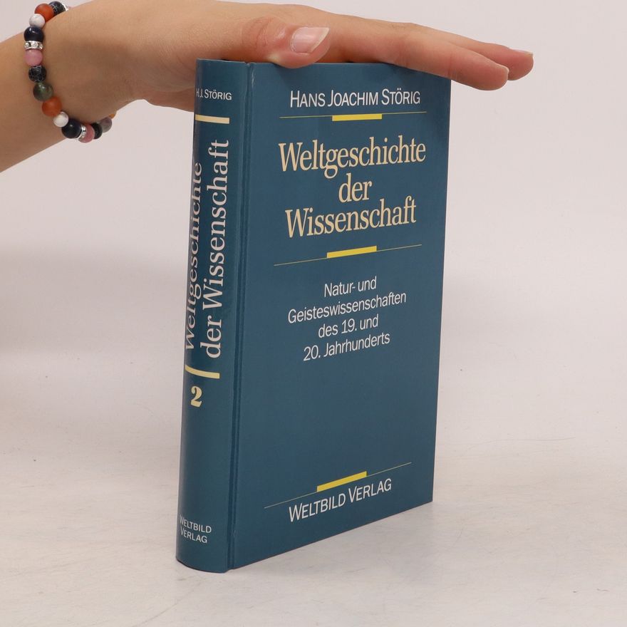 Otto Werkmeister Weltgeschichte der Wissenschaft. Band 2