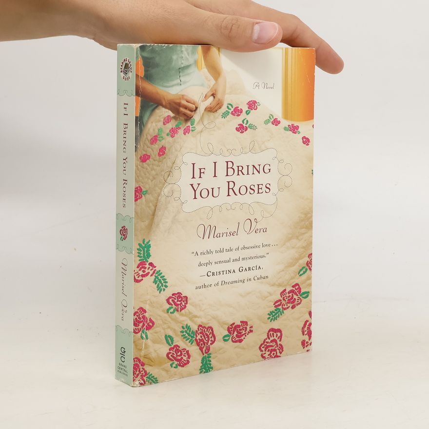 Marisel Vera If I Bring You Roses