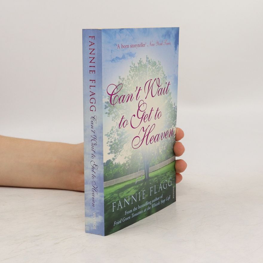 Fannie Flagg Can't Wait to Get to Heaven