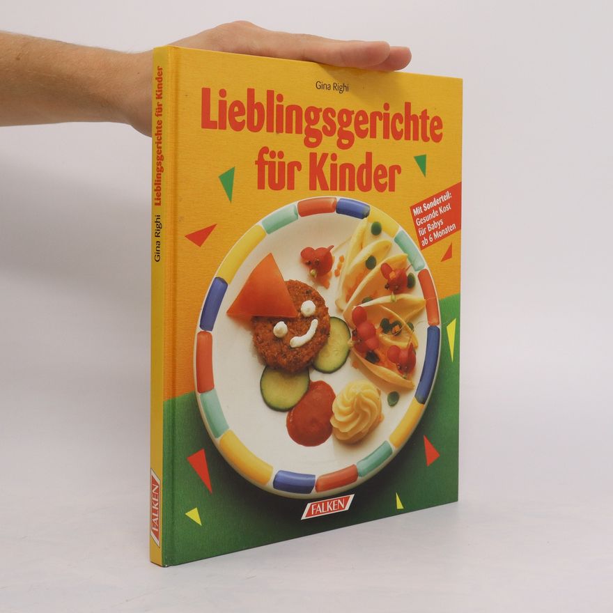 Gina Righi Lieblingsgerichte für Kinder