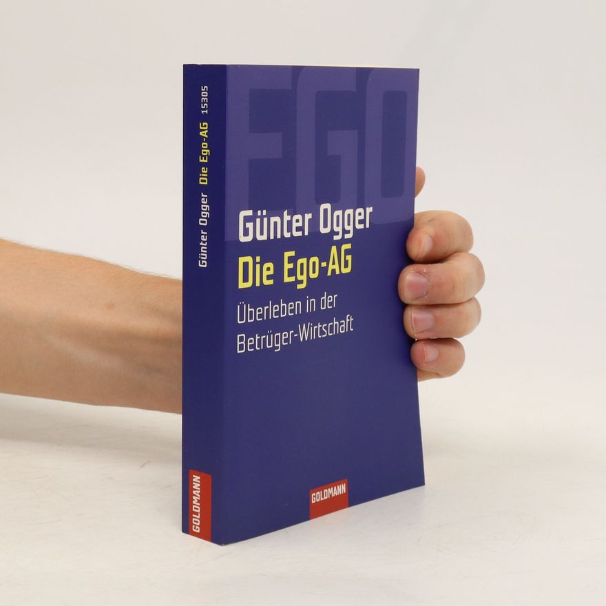 Günter Ogger Die Ego-AG