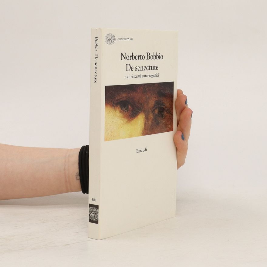 Norberto Bobbio De Senectute