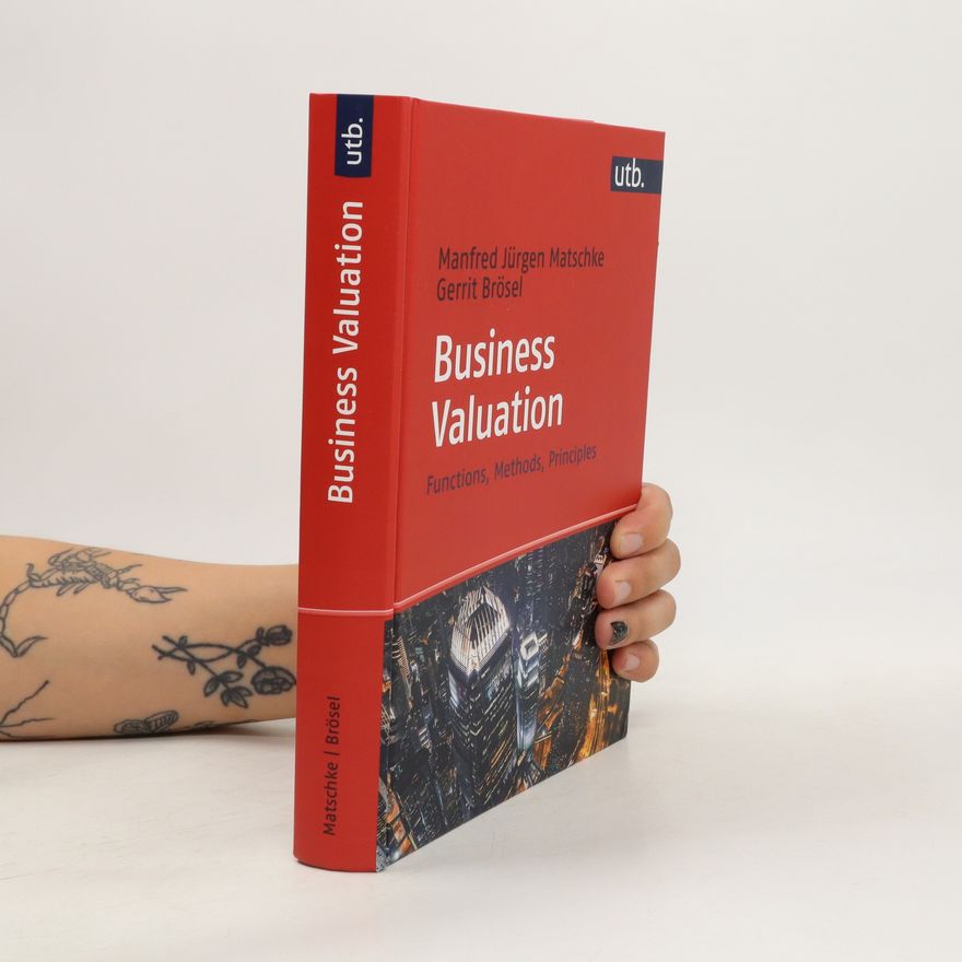 Manfred Jürgen Matschke Business Valuation