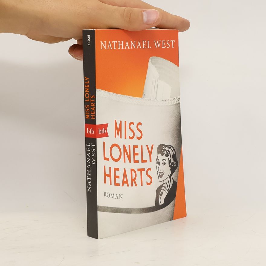 Nathanael West Miss Lonelyhearts