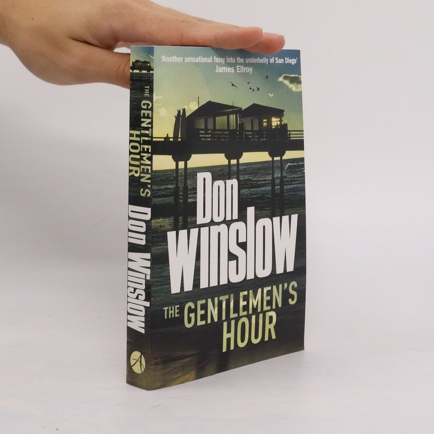 Don Winslow The Gentlemen's Hour