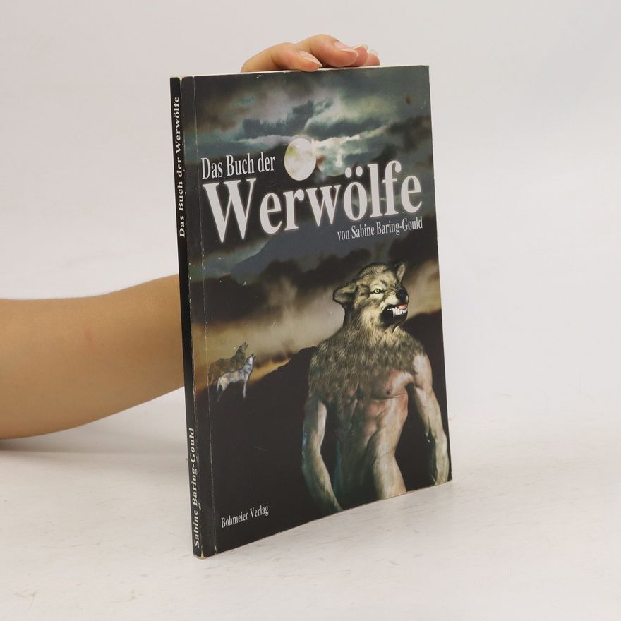 Sabine Baring-Gould Das Buch der Werwölfe