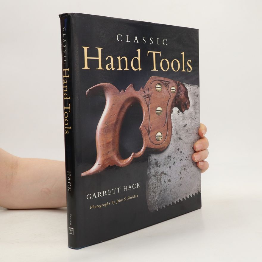 Garrett Hack Classic Hand Tools