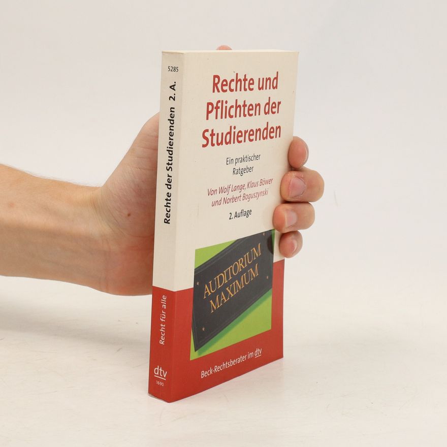 Wolfgang Lange Rechte und Pflichten der Studierenden