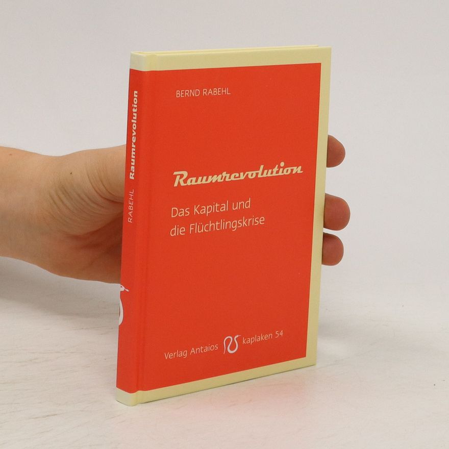 Bernd Rabehl Raumrevolution