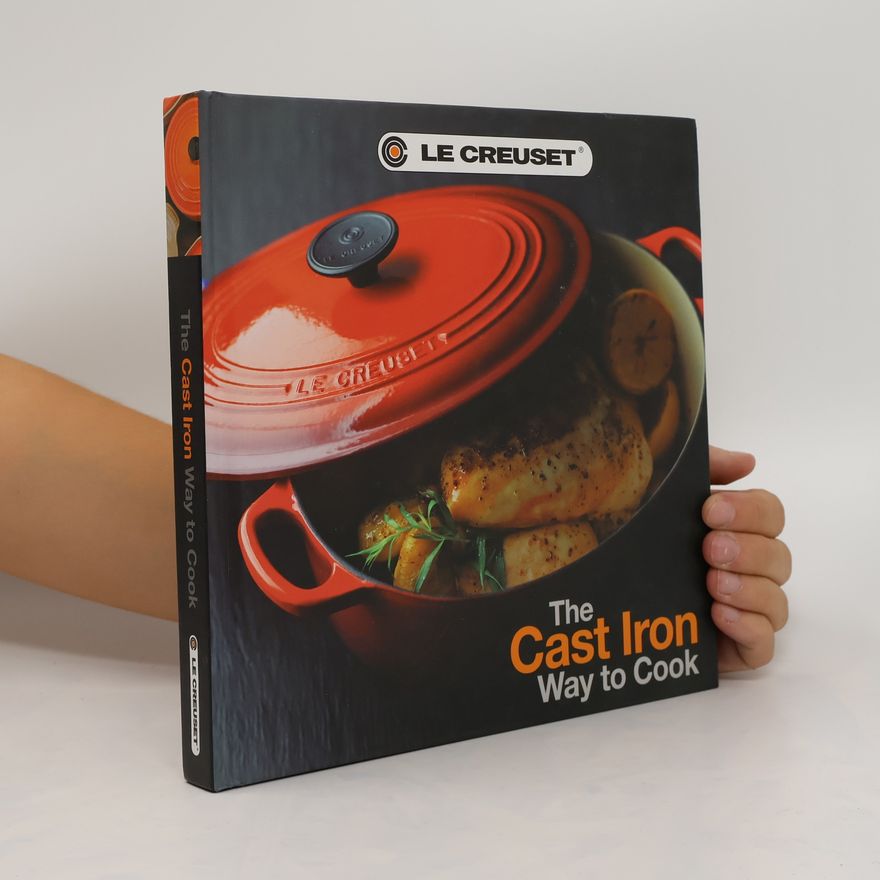Kolektiv autorů The Cast Iron Way to Cook