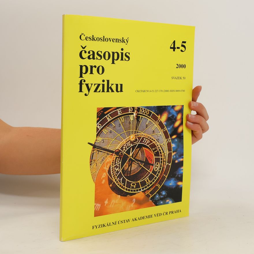 Collectif d'auteurs Československý časopis pro fyziku 4-5. svazek 50