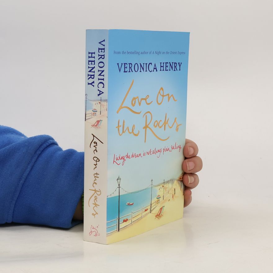 Veronica Henry Love on the Rocks