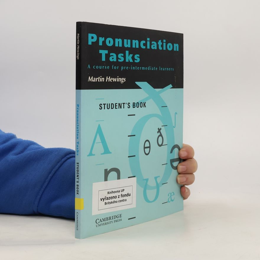 Martin Hewings Pronunciation Tasks Student's Book