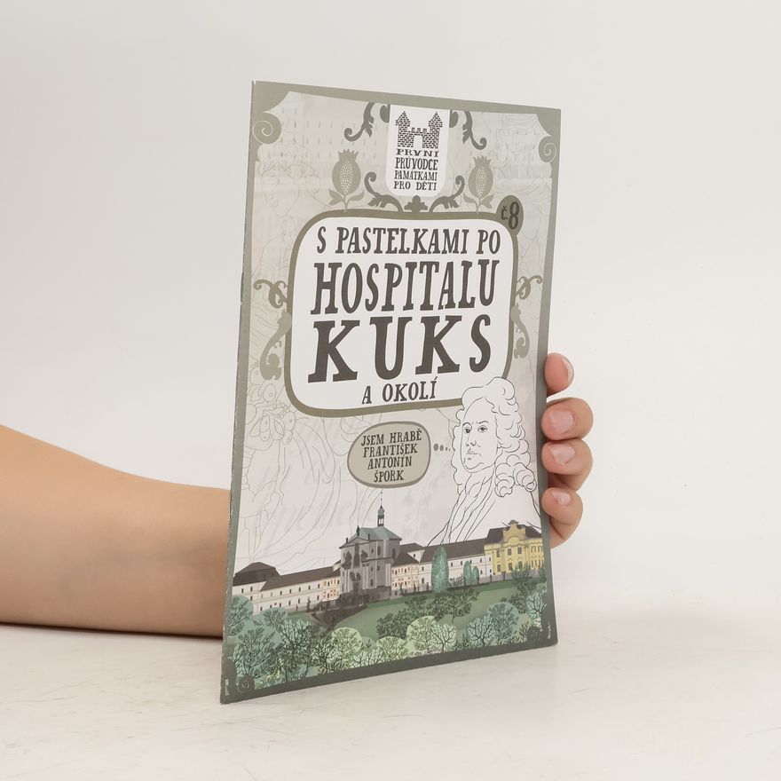 Eva Chupíková S pastelkami po Hospitalu Kuks a okolí