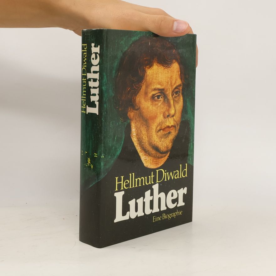 Hellmut Diwald Martinus Luther, D[oktor], Lebensbilder