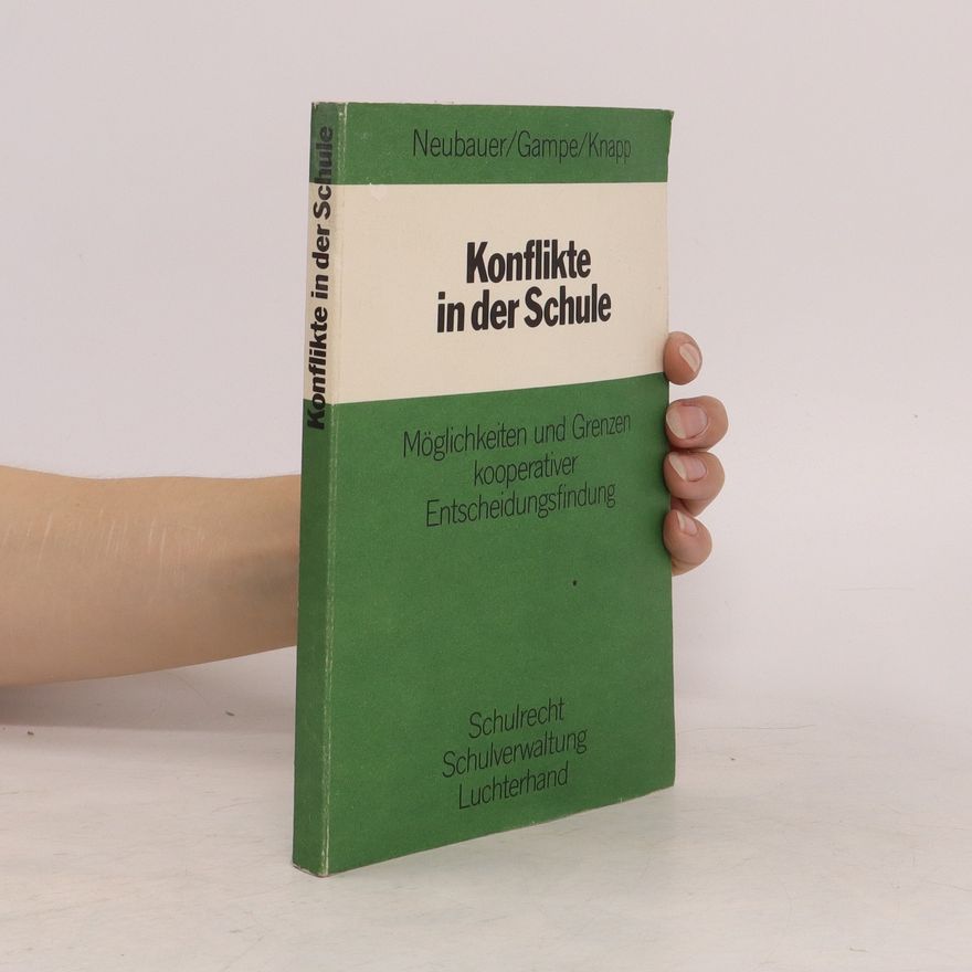 Walter F. Neubauer Konflikte in der Schule