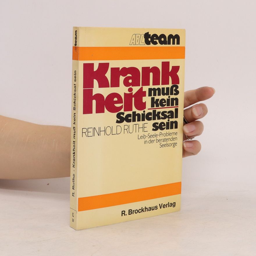 Reinhold Ruthe Krankheit muss kein Schicksal sein