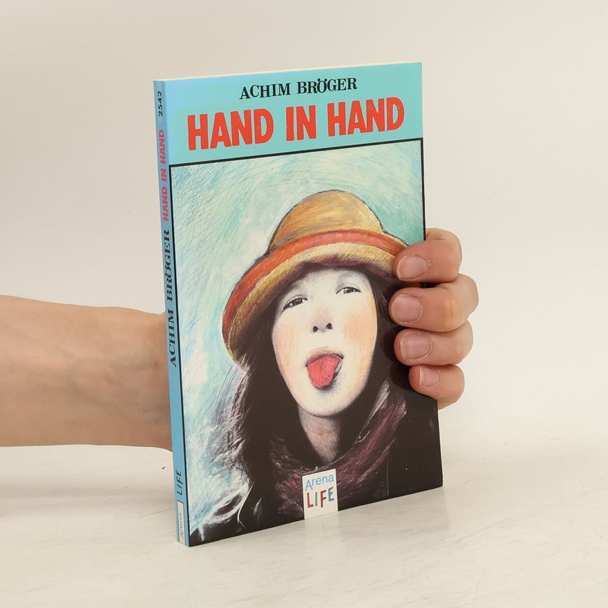Achim Bröger Hand in Hand