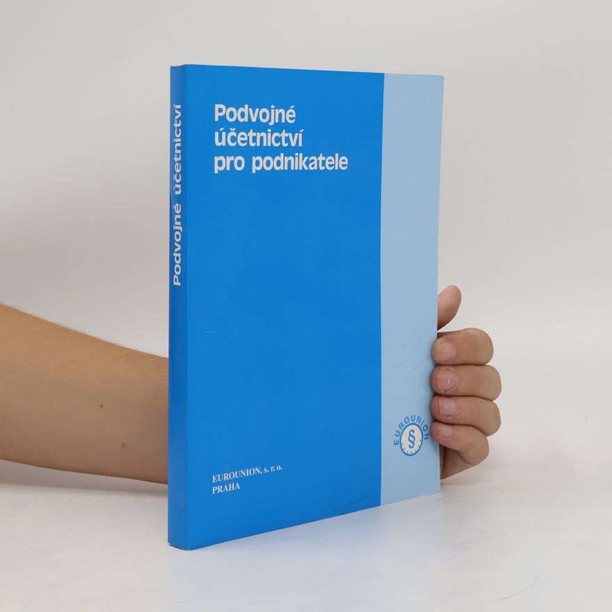 Věra Kolková Podvojné účetnictví pro podnikatele