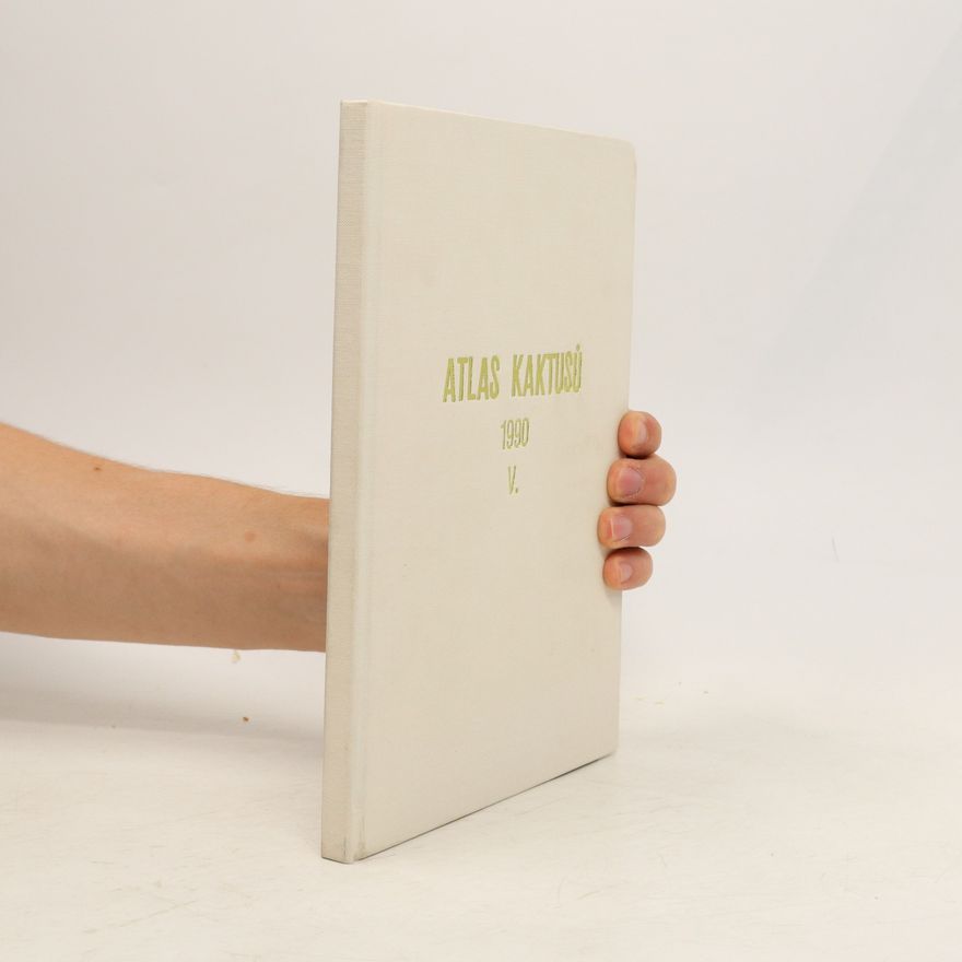 Various authors Atlas kaktusů 1990 V.