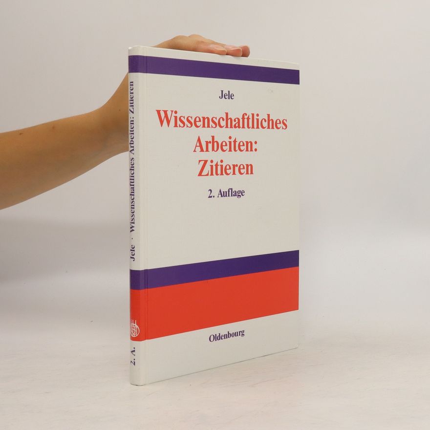 Harald Jele Wissenschaftliches Arbeiten: Zitieren