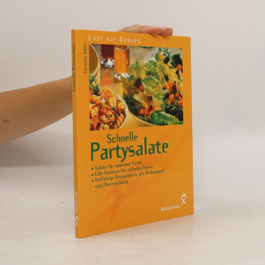 Cornelia Adam Schnelle Partysalate
