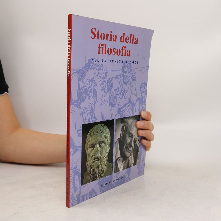 Various authors Storia della filosofia. Dall'antichitá a oggi