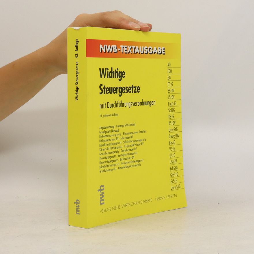 Kolektiv autorů Wichtige Steuergesetze