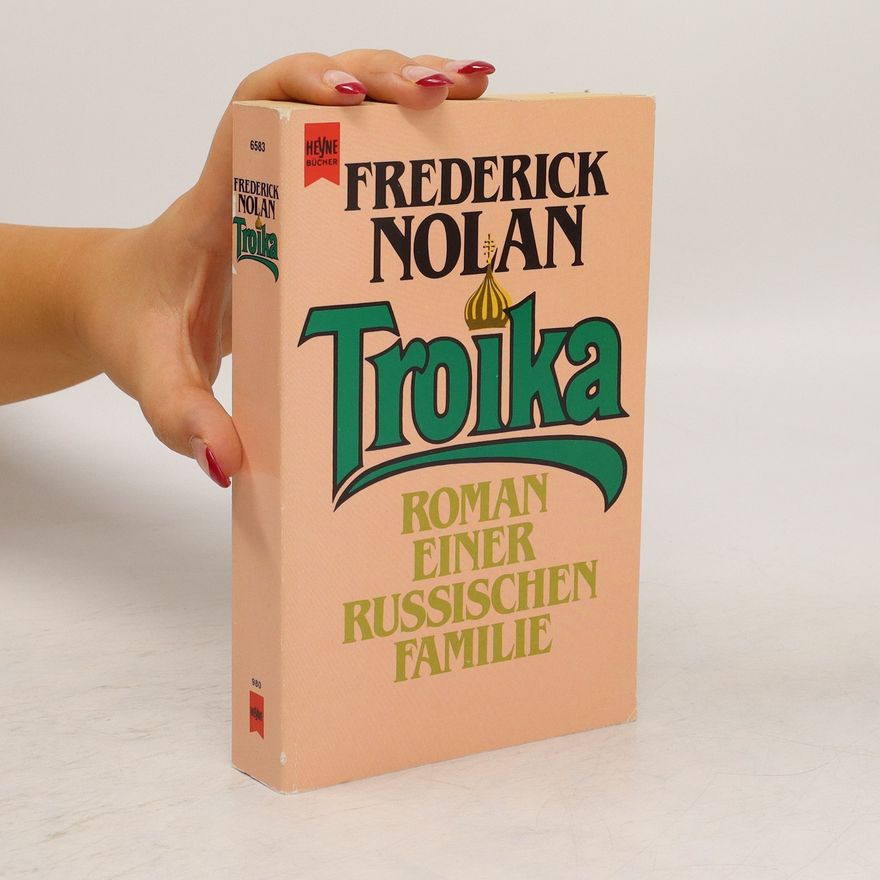 Frederick Nolan Troika