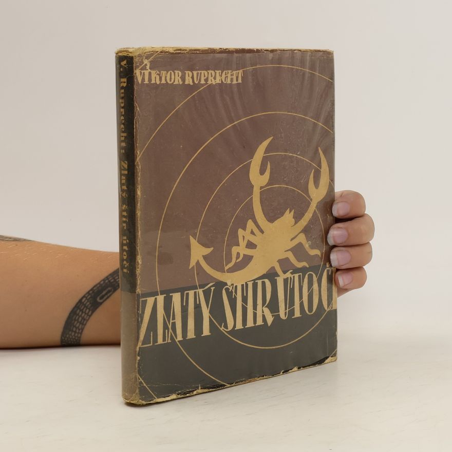 Viktor Ruprecht Zlatý štír útočí
