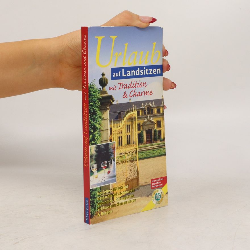 Various authors Urllaub auf Landsitzen