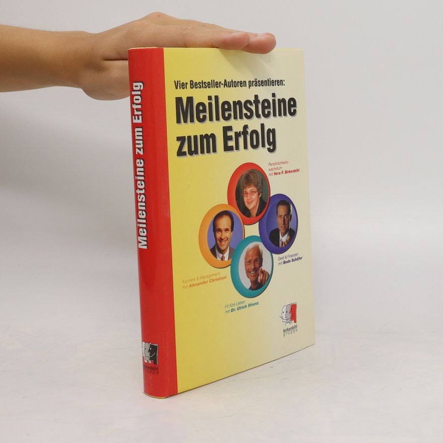 Various authors Meilensteine zum Erfolg