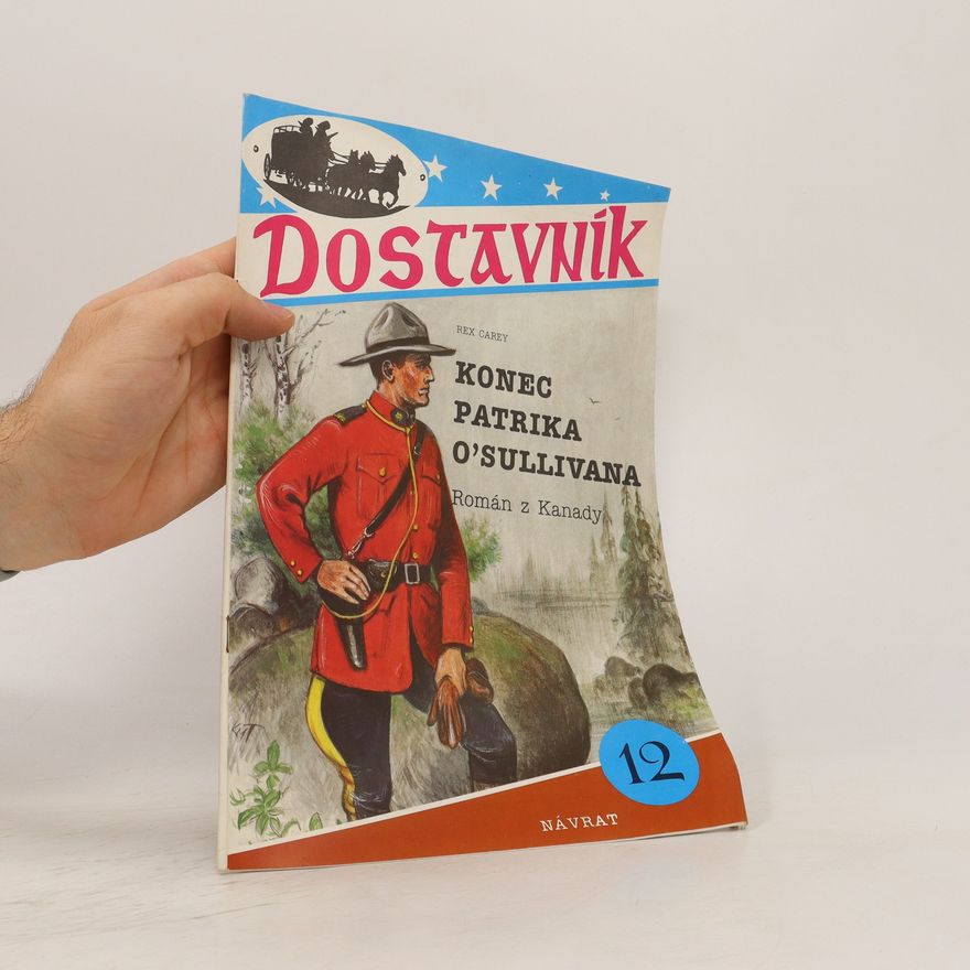 Bohumil Konečný Dostavník. Konec Patrika O'Sullivana
