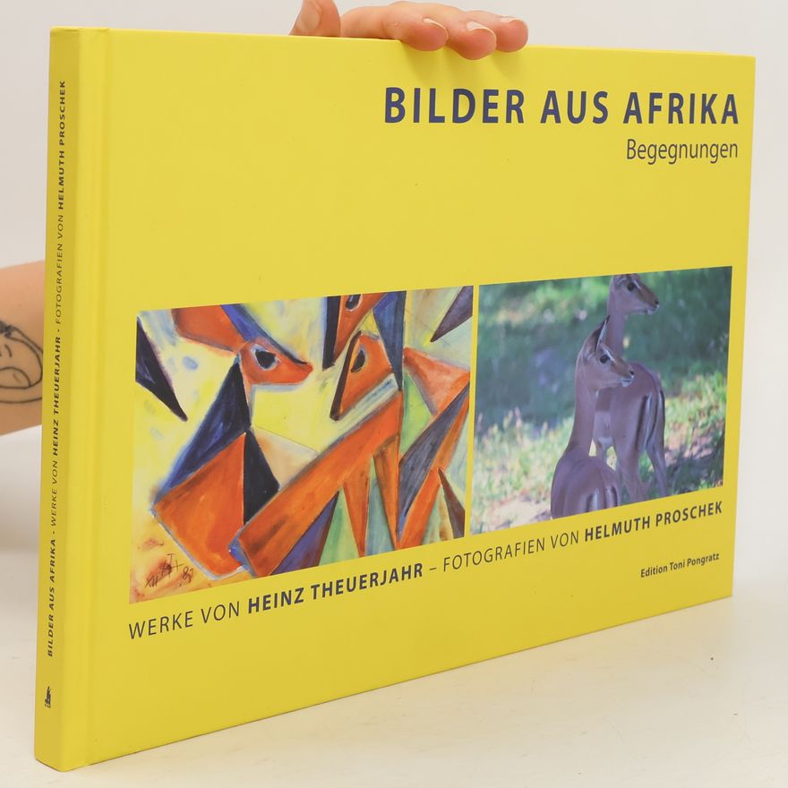 Heinz Theuerjahr Bilder aus Afrika