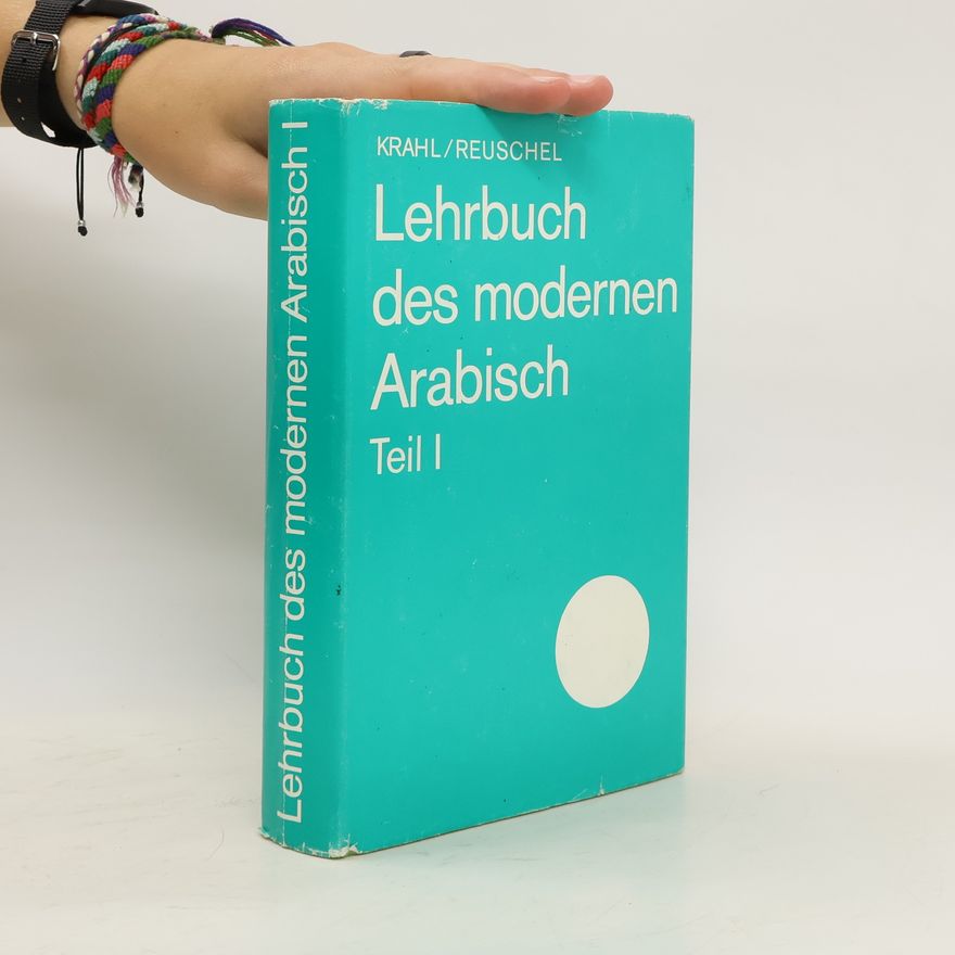 Günther Krahl Lehrbuch des modernen Arabisch I