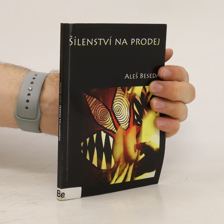 Aleš Beseda Šílenství na prodej